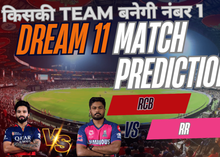 RCB vs RR Dream11 Prediction