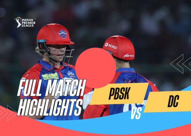 PBKS vs DC IPL 2025 Highlights