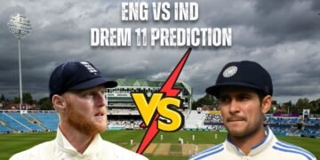 ENG vs IND Dream11 Prediction Today
