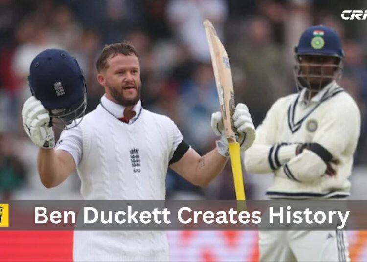 Ben Duckett Creates History: Magnificent Century at Headingley Breaks Records 1 Ben Duckett