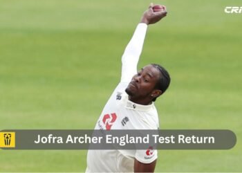 Jofra Archer England Test Return