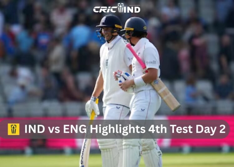 IND vs ENG Highlights 4th Test Day 2: England in Control After Duckett, Crawley Dominate 1 IND vs ENG Highlights 4th Test Day 2