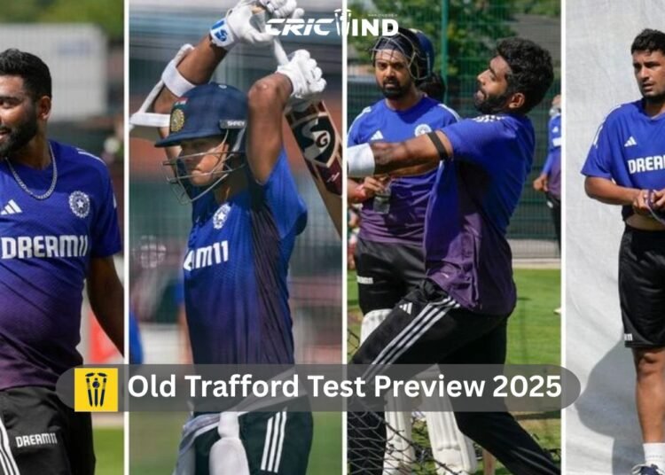 Old Trafford Test Preview 2025