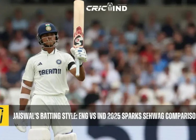 Jaiswal's Batting Style: ENG vs IND 2025 Sparks Sehwag Comparisons! 1 Jaiswal's Batting Style: ENG vs IND 2025 Sparks Sehwag Comparisons!