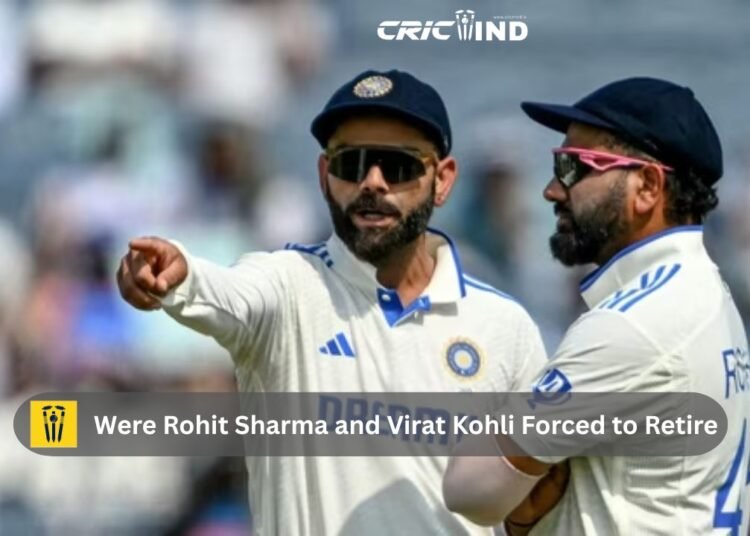 Were Rohit Sharma and Virat Kohli forced to retire