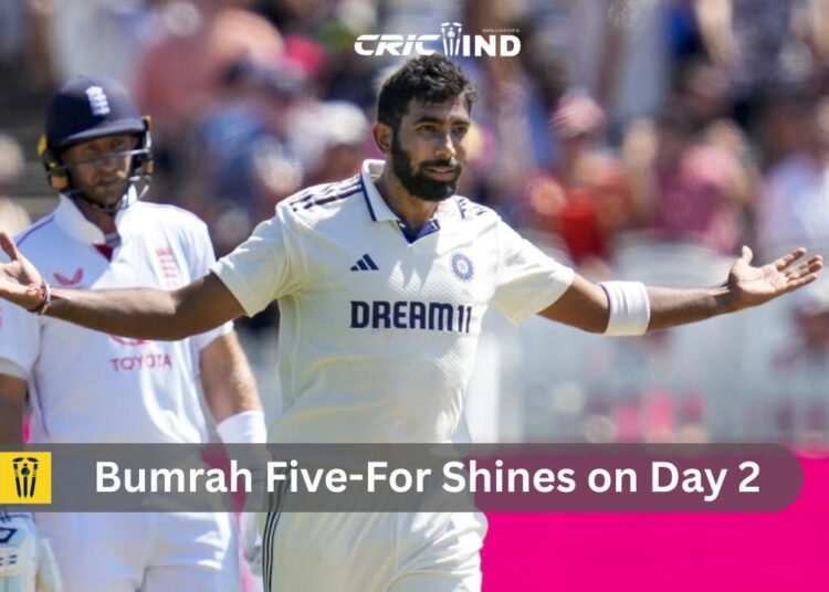 Bumrah Five-For Shines on Day 2 of IND vs ENG Test as Archer Returns in Style 1 Bumrah five-for