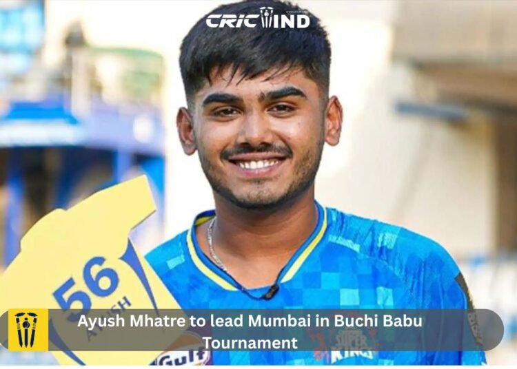 Ayush Mhatre to lead Mumbai in Buchi Babu Tournament
