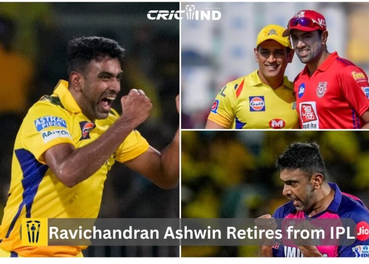 Ravichandran Ashwin Retires from IPL: End of an Era for CSK Legend 1 Ravichandran Ashwin Retires from IPL