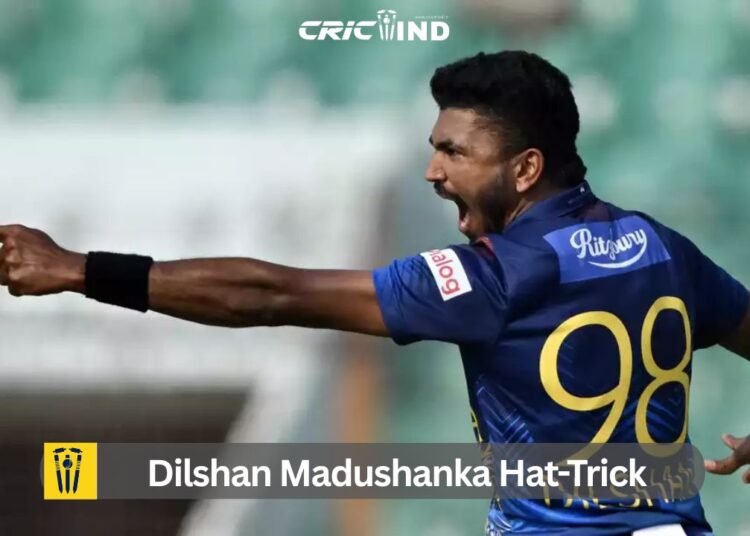 Dilshan Madushanka Hat-Trick