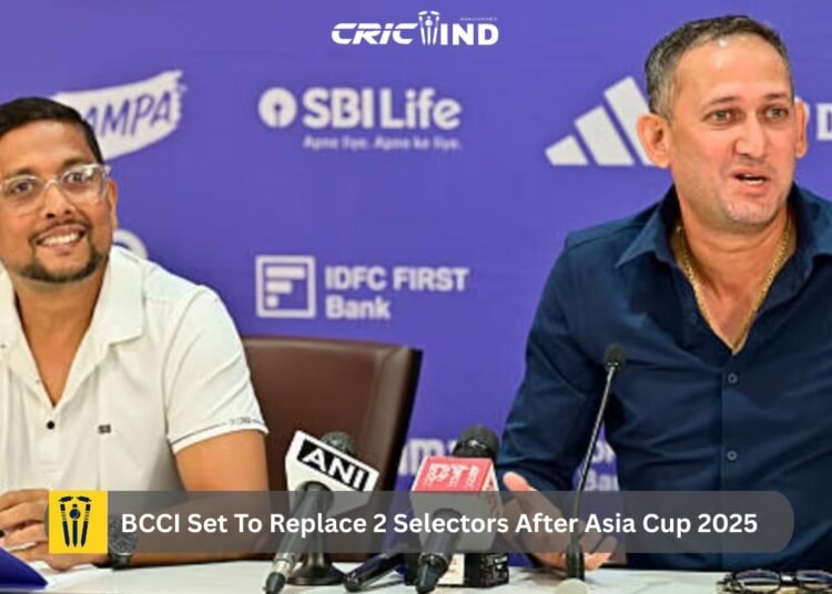 BCCI Set To Replace 2 Selectors After Asia Cup 2025 Squad Announcement 1 BCCI Set To Replace 2 Selectors